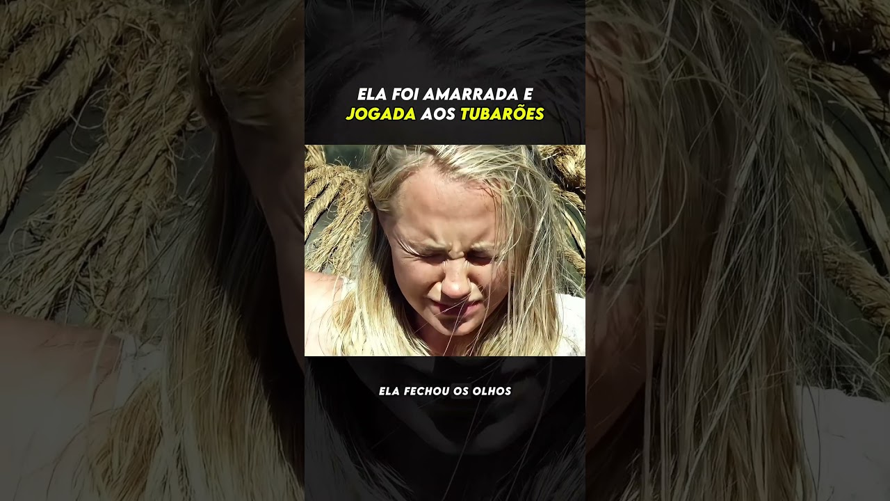 A mulher foi jogada aos tubar&otilde;es! #filme #resumo #short #cinema