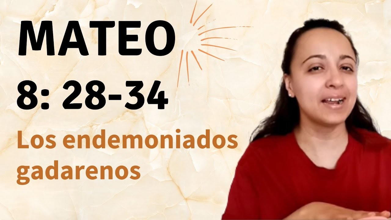Mateo 8: 28-34 (Los endemoniados gadarenos) explicación - Kateryna Karreras