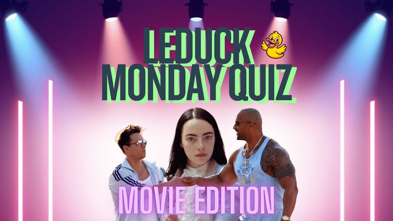 LeDuck MONDAY QUIZ #1 - 50 movies - Images, posters, characters, casting & shitty drawings !