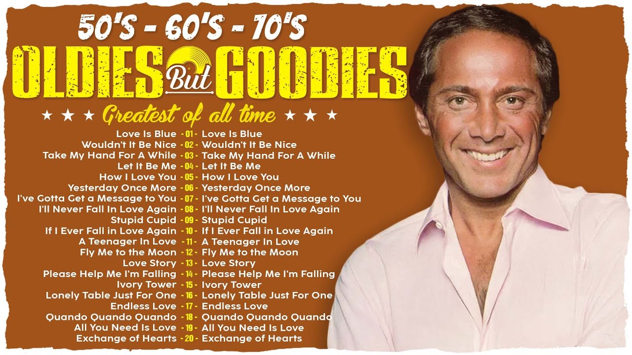 Oldies But Goodies 50s 60s 70s - Paul Anka, Elvis Presley, Roy Orbison, The Platters,Engelbert
