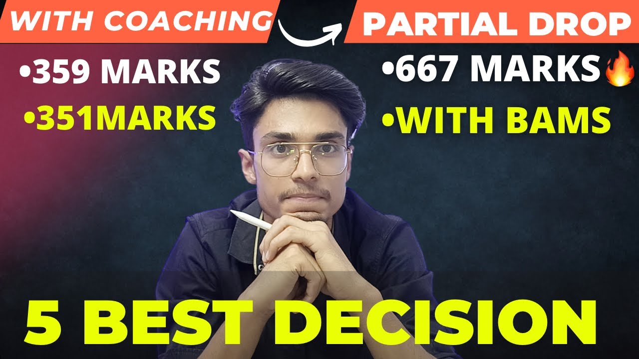 The Best 5 decision I made during PARTIAL  drop(BAMS)  and Cracked Neet With 667 marks 🔥🔥