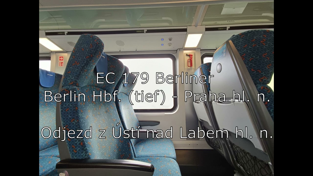 Hlášení ve vlaku (Kačena): EC 179 Berliner, odjezd z Děčína a Ústí nad Labem