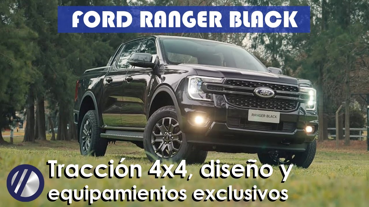 Nueva Ford Ranger Black 2024 | Precio, motor, equipamiento y todas las características.