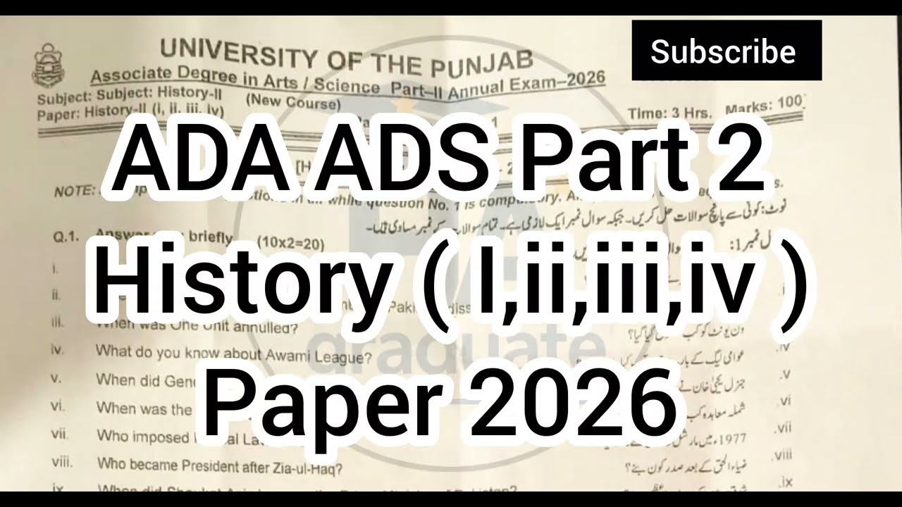 ADA ADS Part 2 History paper 2026  / Punjab University / History I,ii,iii,iv   paper 2026