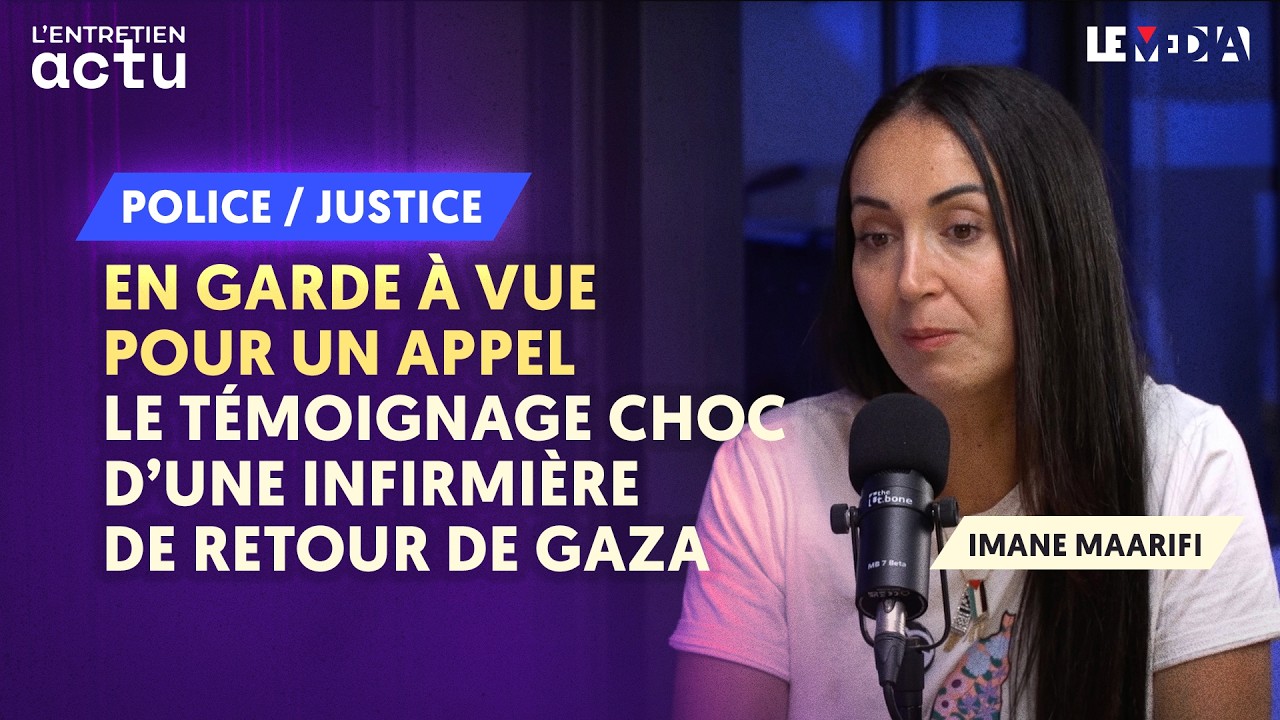 TÉMOIGNAGE CHOC : « INFIRMIÈRE DE RETOUR DE GAZA, LA POLICE FRANÇAISE M’A MISE EN GARDE À VUE »