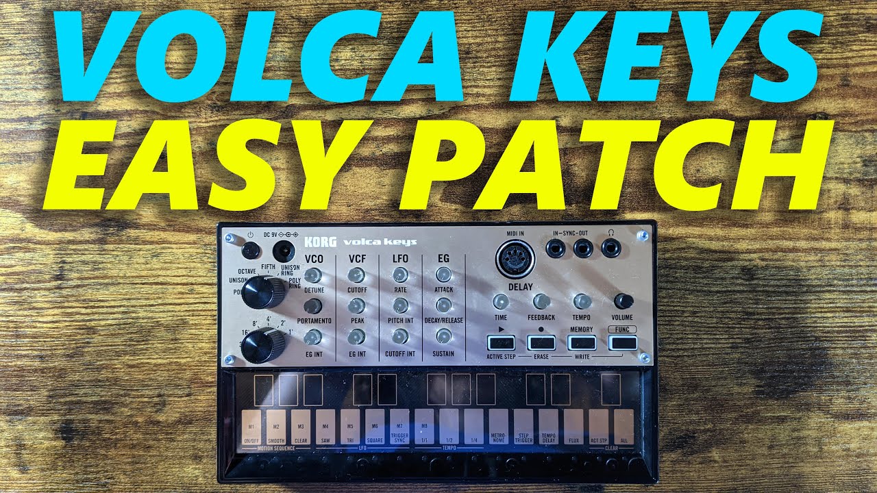 Volca Keys Easy Patch Tutorial