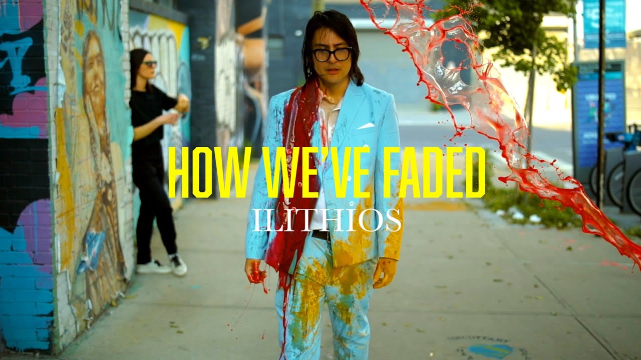 How Weve Faded - Ilithios