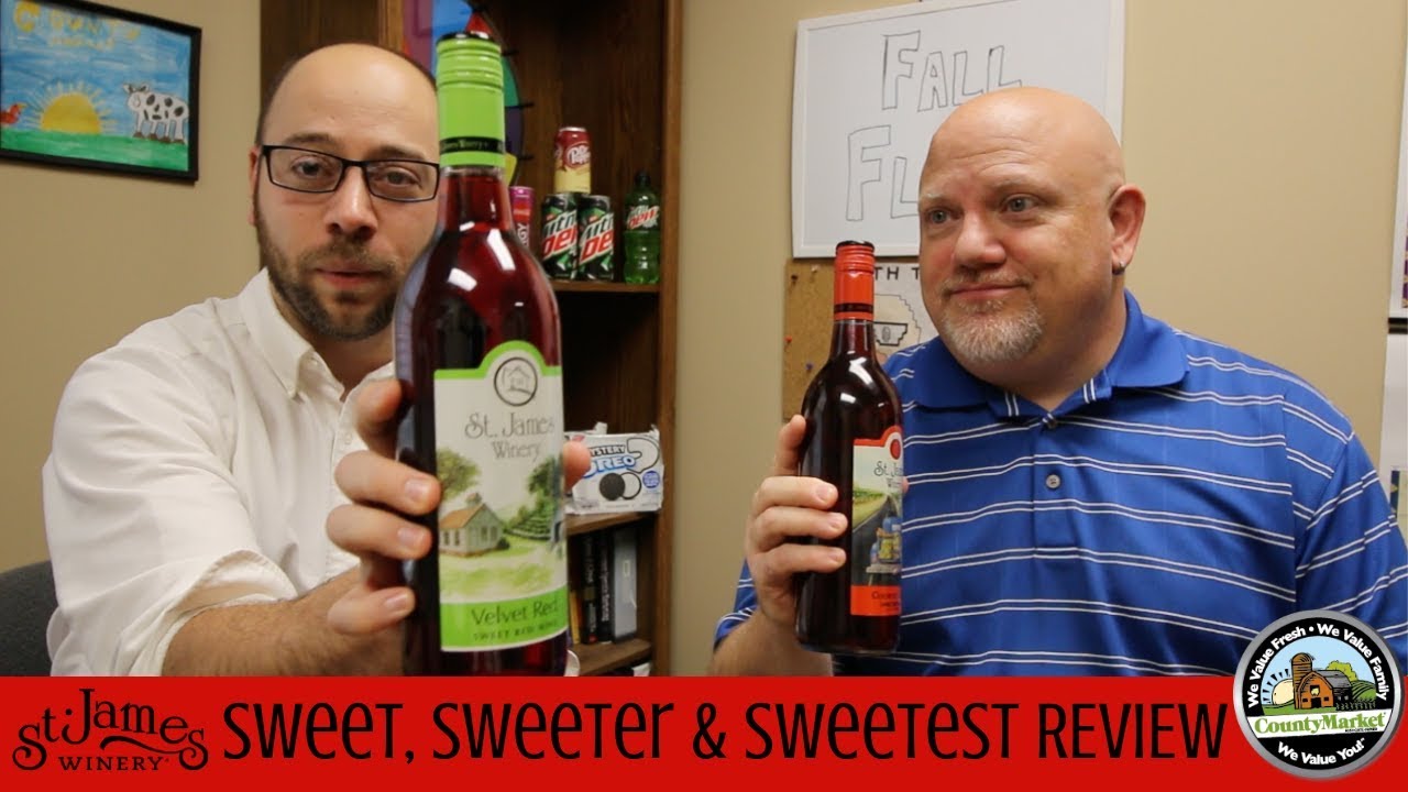 St. James Winery Sweet, Sweeter and Sweetest Red Wines Review