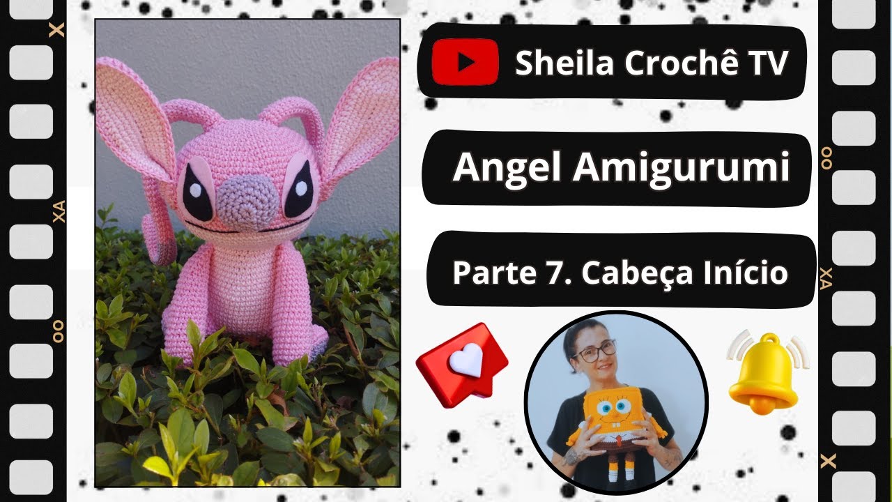 Angel. Parte 7. Cabeça Início. Angel e Stich Amigurumi.