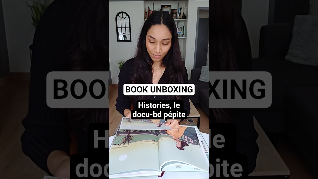 UNBOXING : Le livre mi-historique, mi-BD