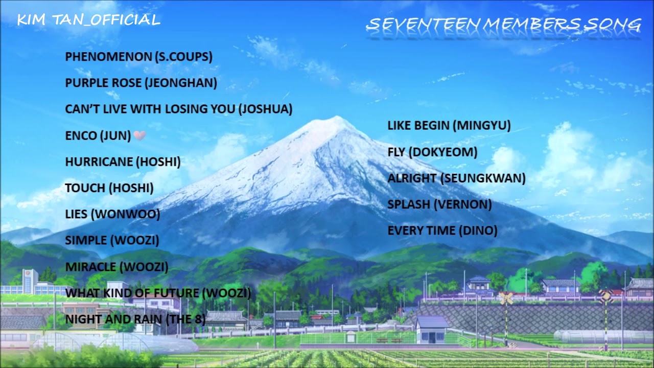 SEVENTEEN IDEAL CUT ( MEMBERS SONG ) PLAYLIST