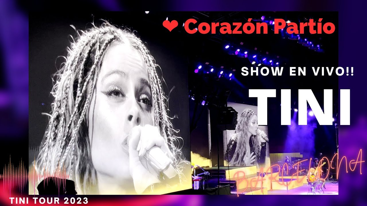 TINI❤️Corazón partío - TINI Tour - Barcelona - Alejandro Sanz