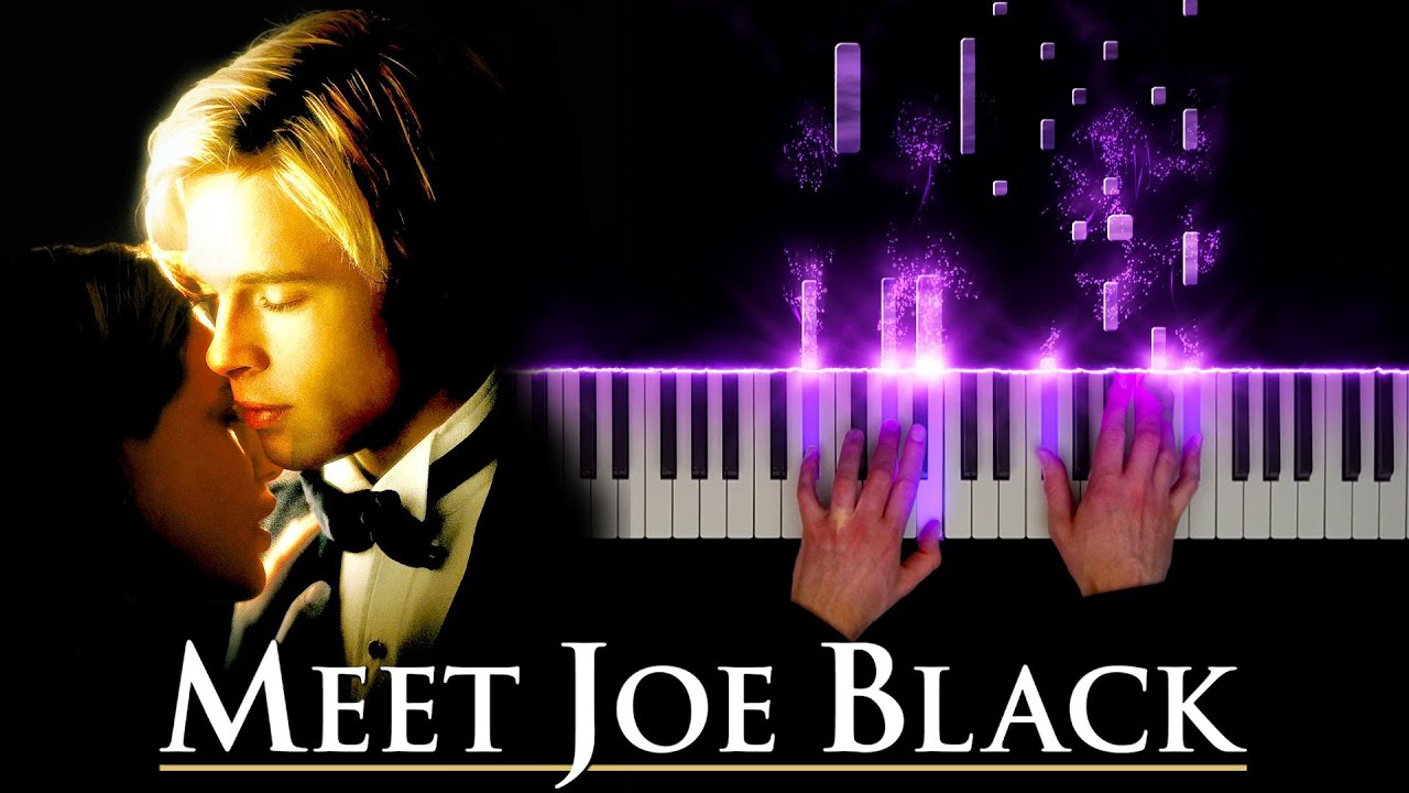 Meet Joe Black - Whisper of a Thrill (Piano Version)