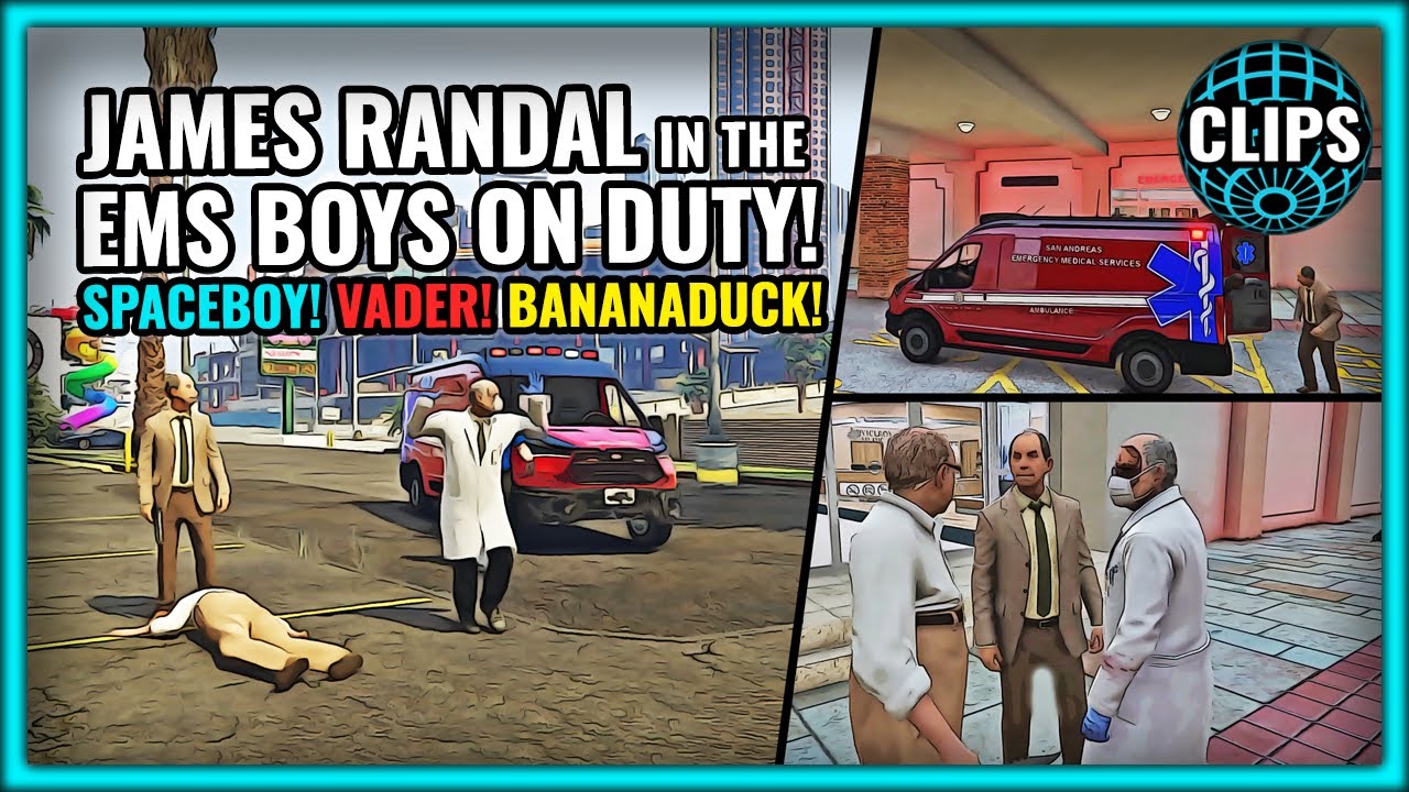 JAMES RANDAL IN THE EMS BOYS ON DUTY!