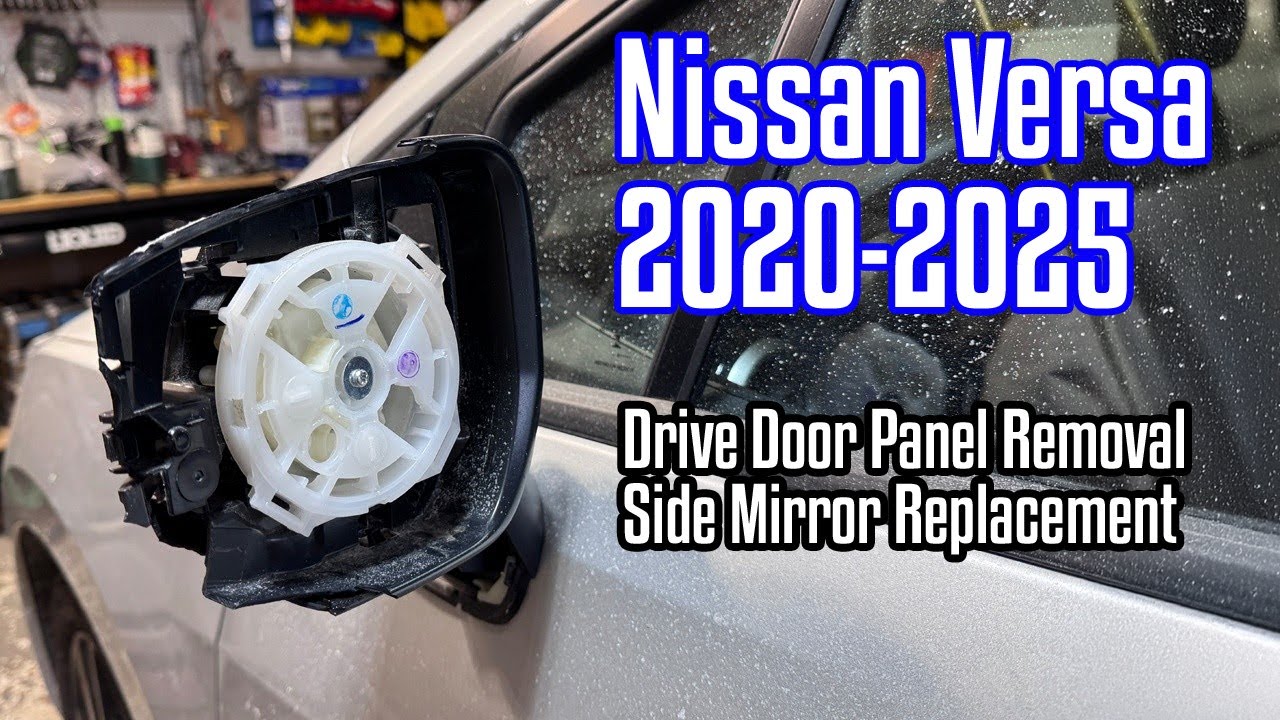 🚗🔧 Nissan Versa Side Mirror Replacement (2020–2025) | Door Panel Removal DIY
