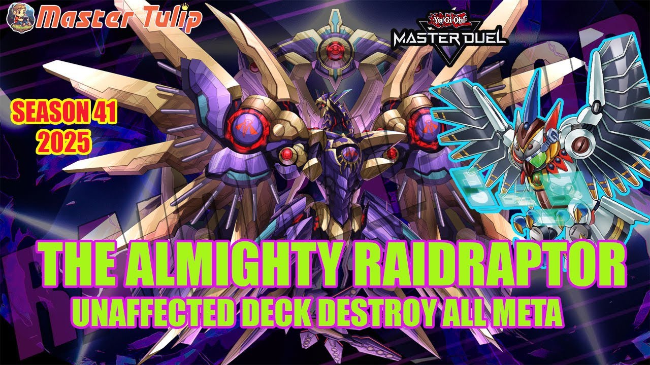 THE ALMIGHTY RAIDRAPTOR DESTROY ALL META DECK YUGIOH MASTER DUEL SEASON 41 2025