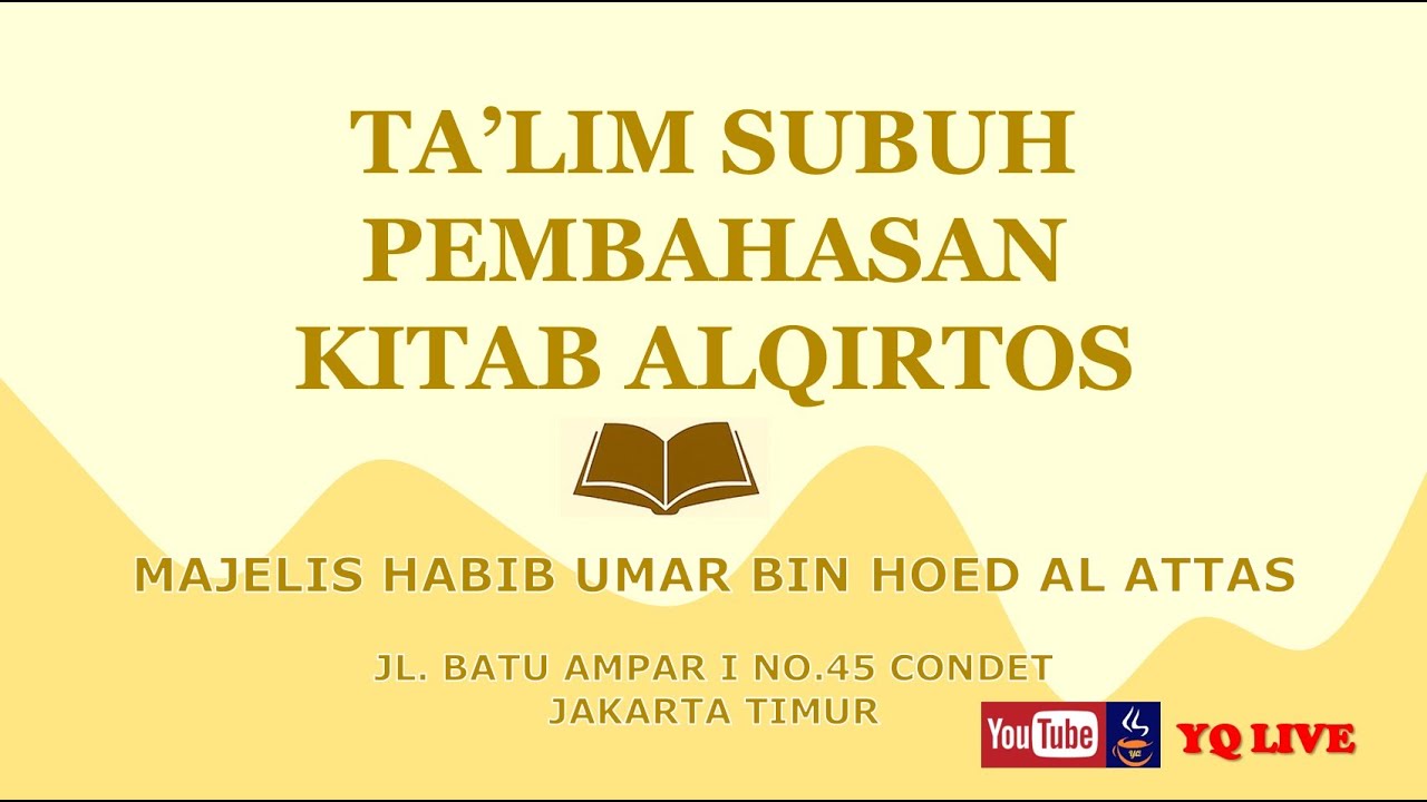 TA'LIM SUBUH PEMBAHASAN KITAB ALQIRTOS (31 Jan 2026)