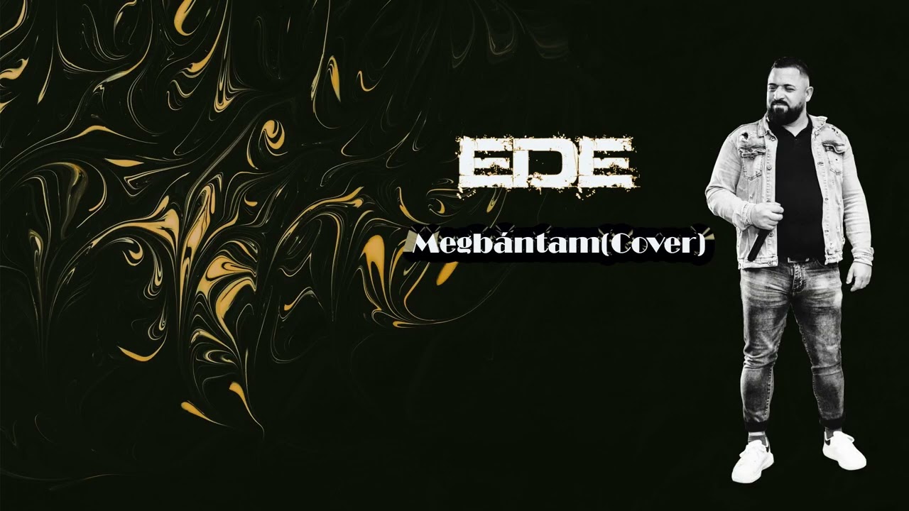 Ede -  Megb&aacute;ntam Covermp4