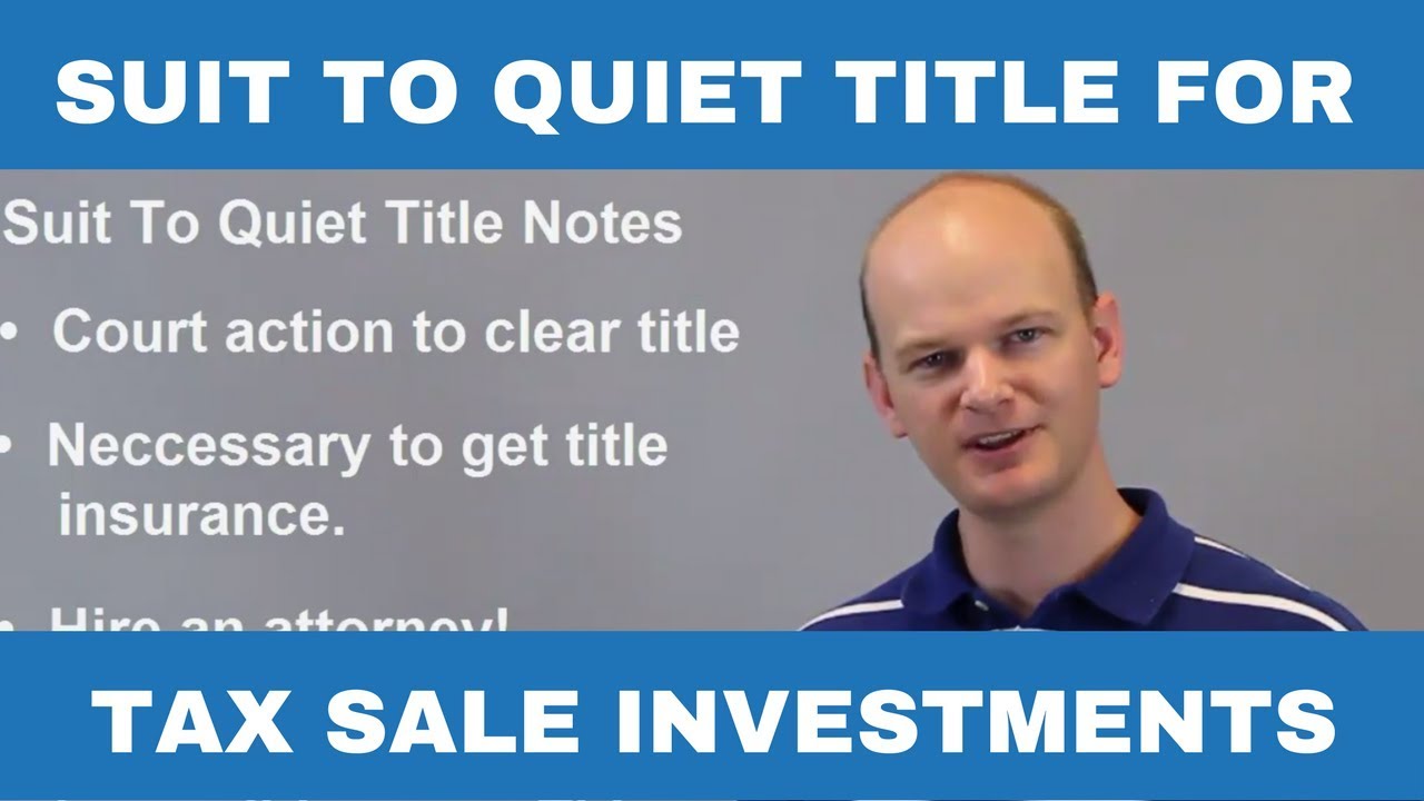 Quiet Title Lawsuits for Tax Sale & Tax Deed Properties