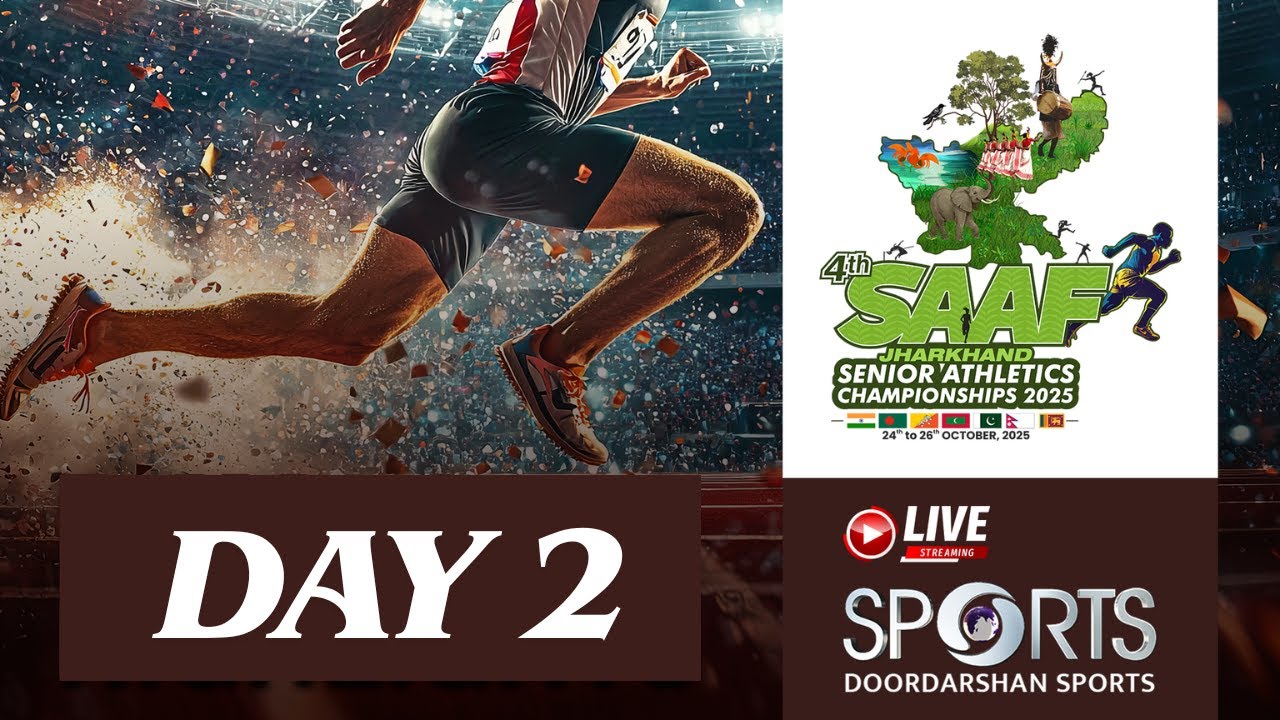 LIVE - Day 2 - 4th South Asian Senior Athletics Championship 2025 Ranchi, Jharkhand | DD Sports