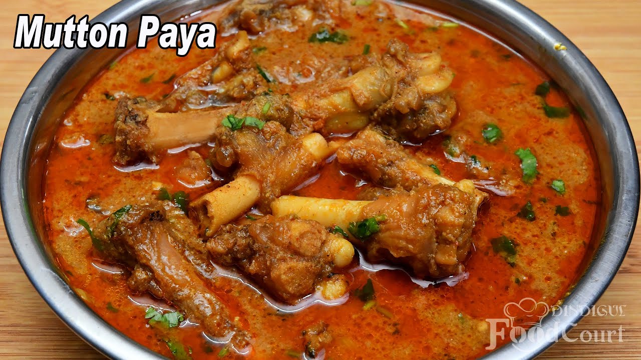 Mutton Paya Curry Recipe/ Goat Leg Paya/ Aatu Kaal Paya