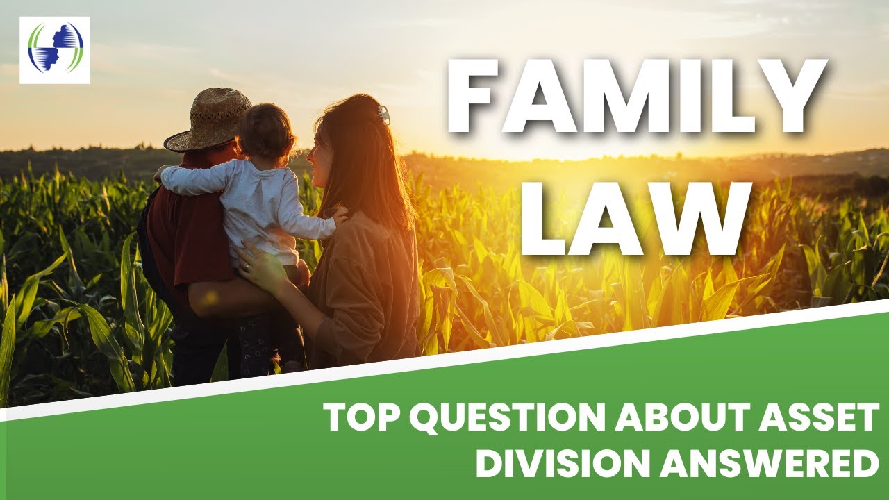 Top Questions about Asset Division Answered
