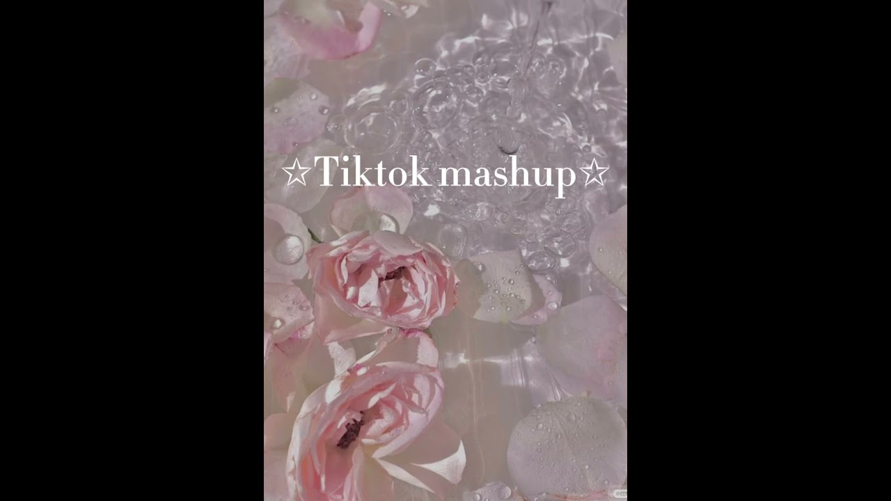 New TikTok Mashup🌸🎀💕