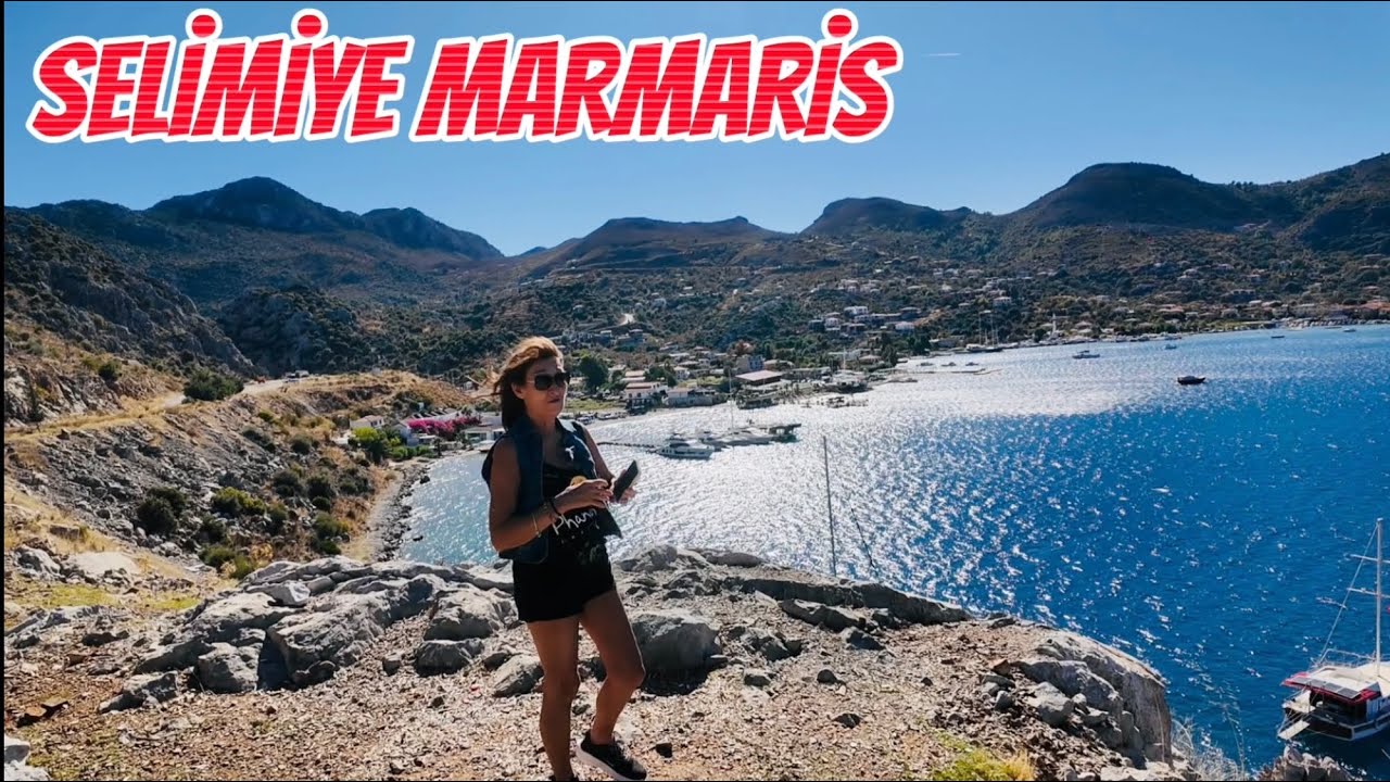 🇹🇷Selimiye Köyü - Marmaris