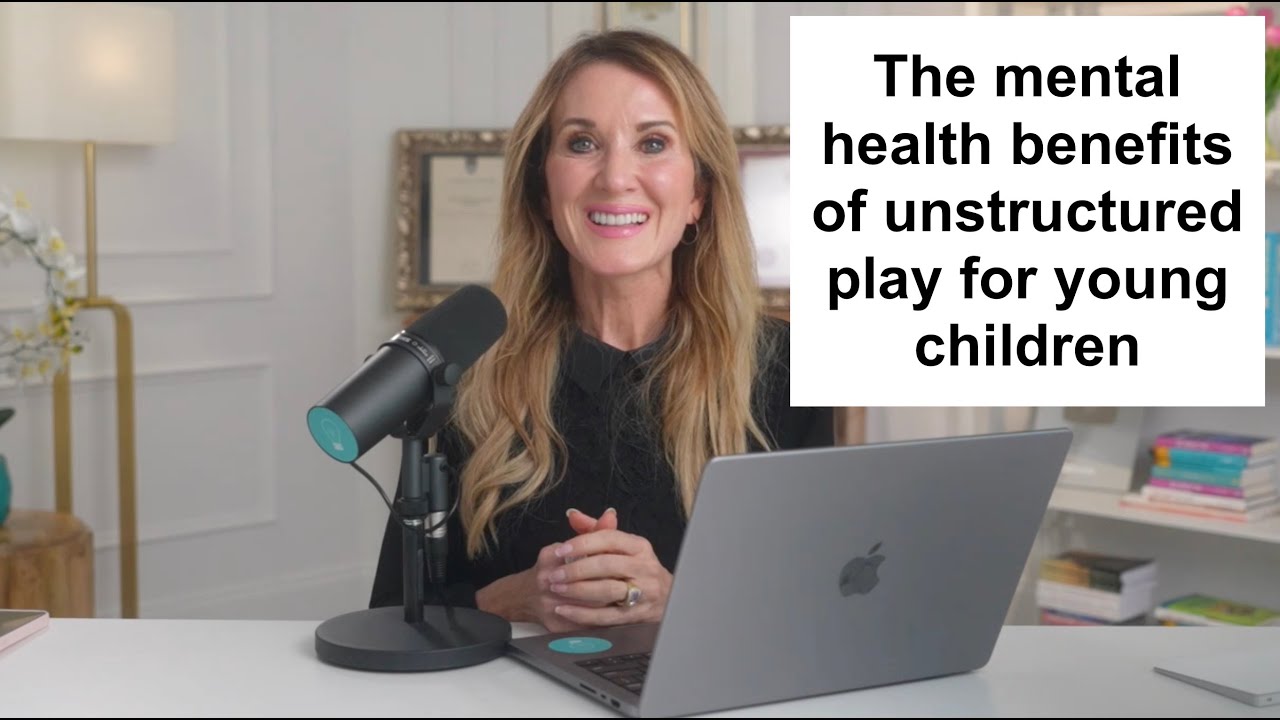 The mental health benefits of unstructured play for young children
