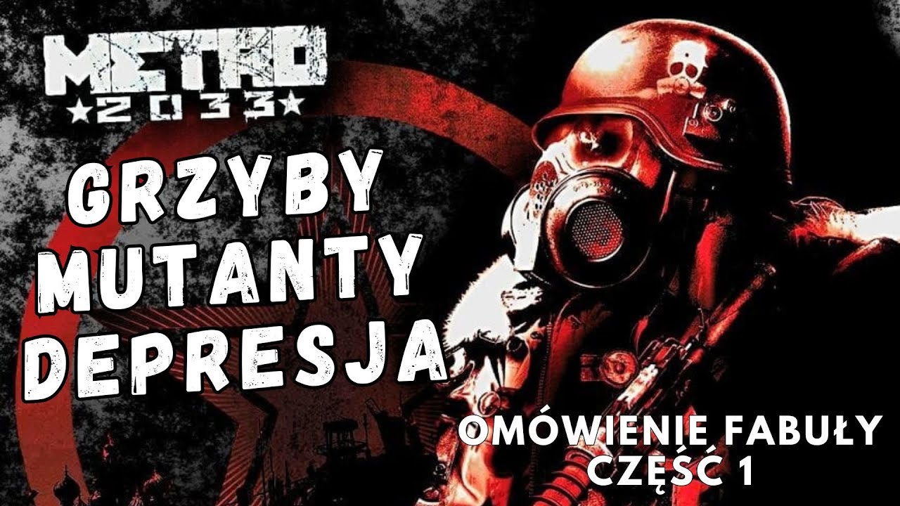 Metro 2033 Koniec Ludzkości - streszczenie fabuły