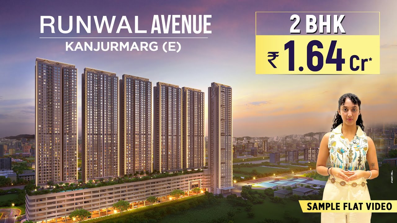 Runwal Avenue Kanjurmarg |  📞 7738888141 | Luxurious 2 BHK | Sample Flat Video | Project Review