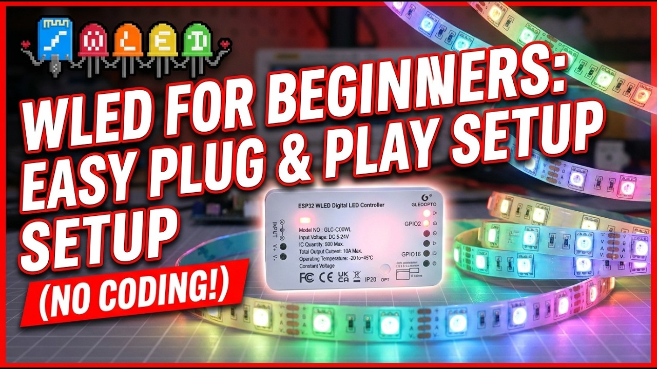 WLED for Beginners: Easy Plug & Play Setup (No Coding!)