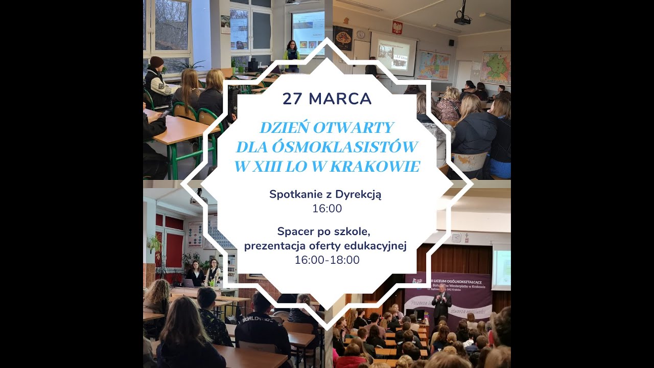 Dzień Otwarty dla ósmoklasistów w XIII LO w Krakowie - 27.03.2025