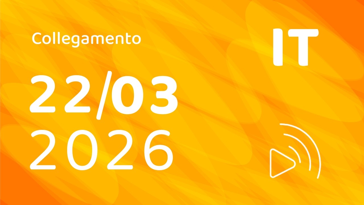 IT - Collegamento &ndash; 22 marzo 2026