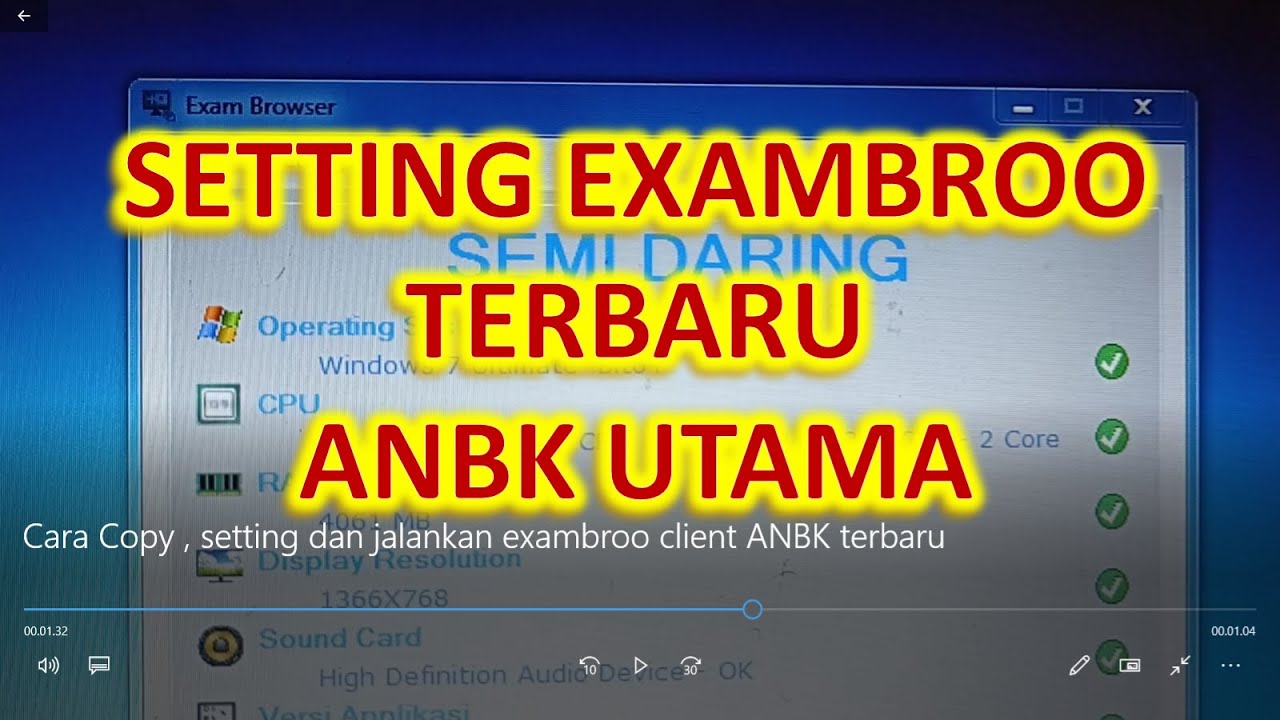😀 Cara setting dan Menjalankan Exambroo |exambrowser Client ANBK lengkap