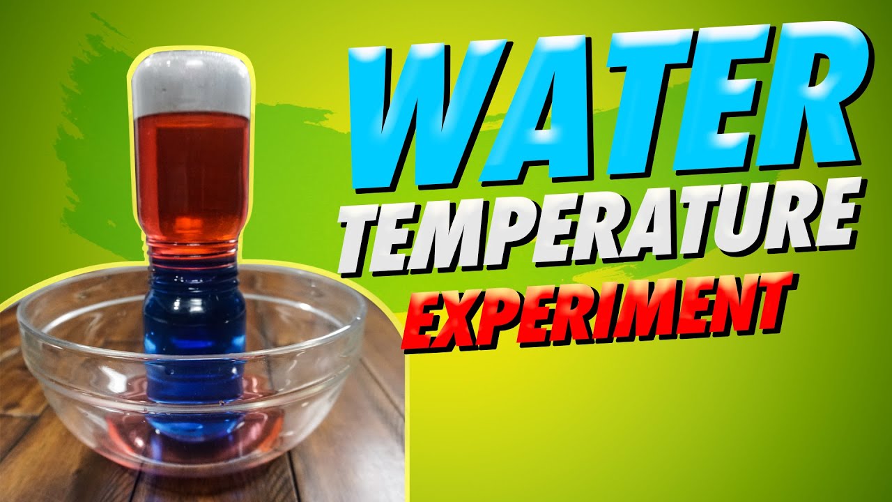 Diy hot and cold water kids science experiment videos