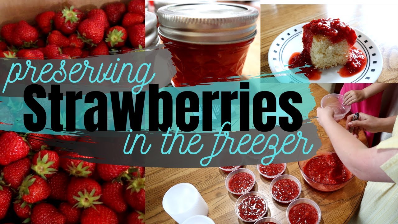 PRESERVING STRAWBERRIES FOR THE FREEZER / POSITIVELY AMY