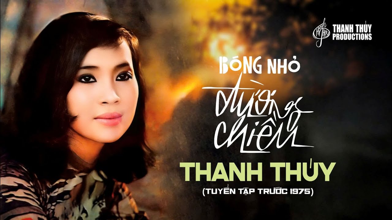 Bóng Nhỏ Đường Chiều (Tuyển Tập Pre 1975) | Thanh Thúy | Nhạc Vàng