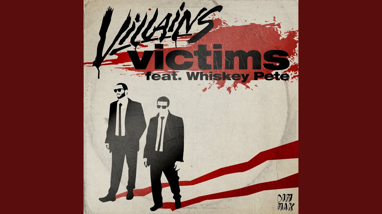 Victims (feat. Whiskey Pete)