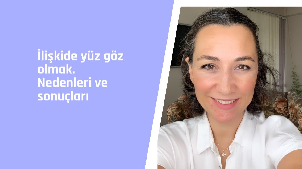 İlişkide yüz göz olmak