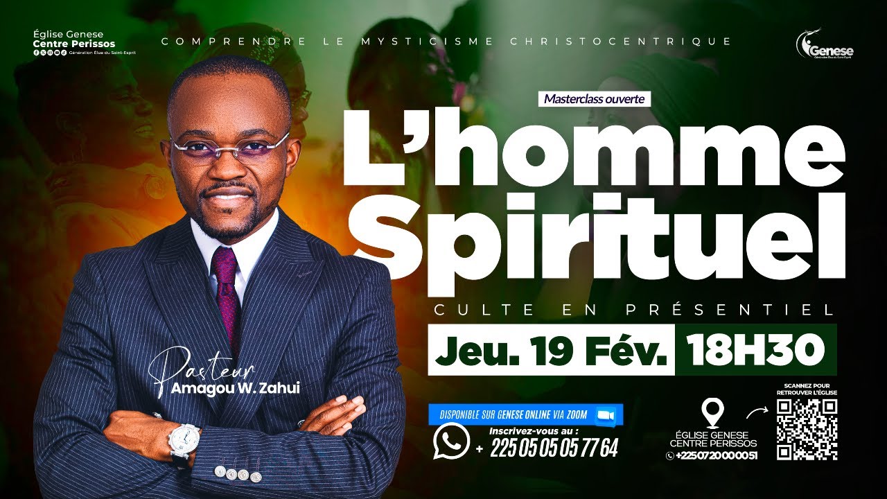 L'HOMME SPIRITUEL | PASTEUR AMAGOU WILFRIED ZAHUI