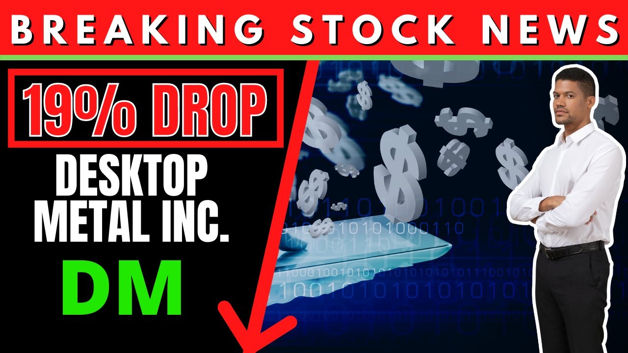 Desktop Metal (#DM) Desktop Metal Stock | INVESTOR ALERT Desktop Metal, Inc $DM Stock News
