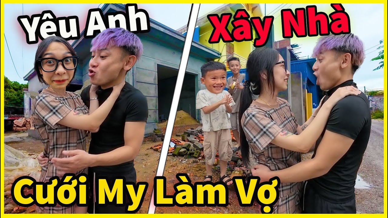 Căng ! Hậu Cáo Xây Biệt Thự Chuẩn Bị Cưới My Làm Vợ Cửng Luôn