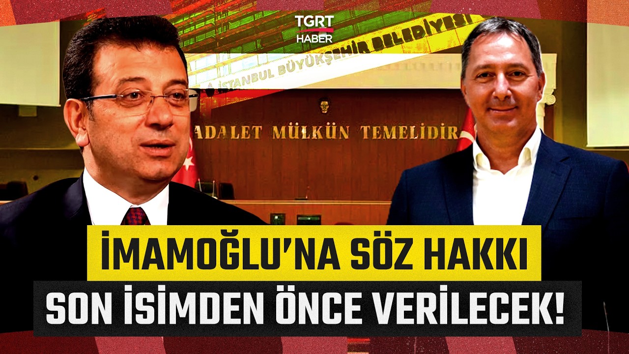 İBB Yolsuzluk Davasında Son Durum! Fatih Keleş’ten Önce Ekrem İmamoğlu’na Söz Hakkı Verilecek