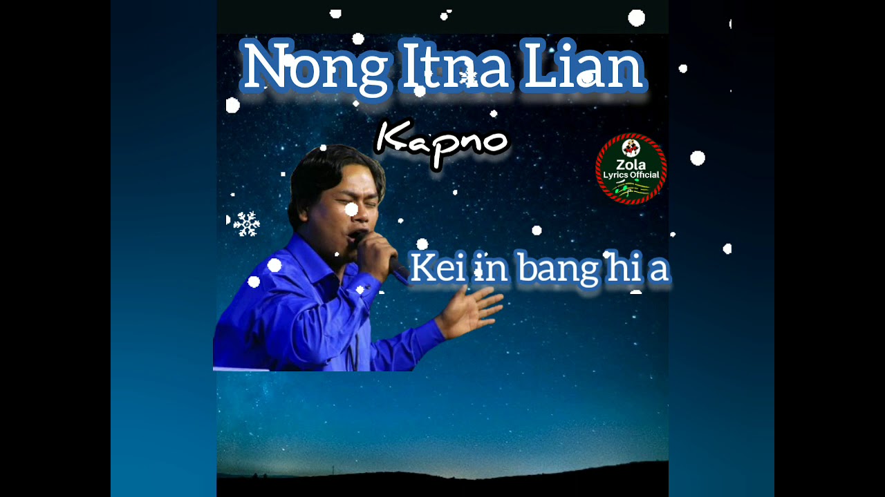 Kapno / Nong Itna Lian