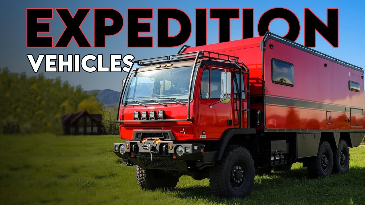 55 Insane Expedition Vehicles Built to Survive Anything