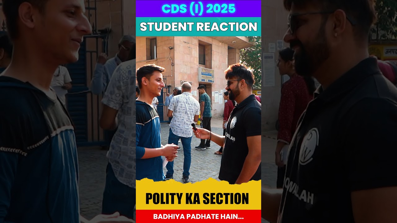Student Reactions from CDS 1, 2025 Exam Centres &ndash; Josh at Full Power! 💪🪖 #CDS #CDS2025