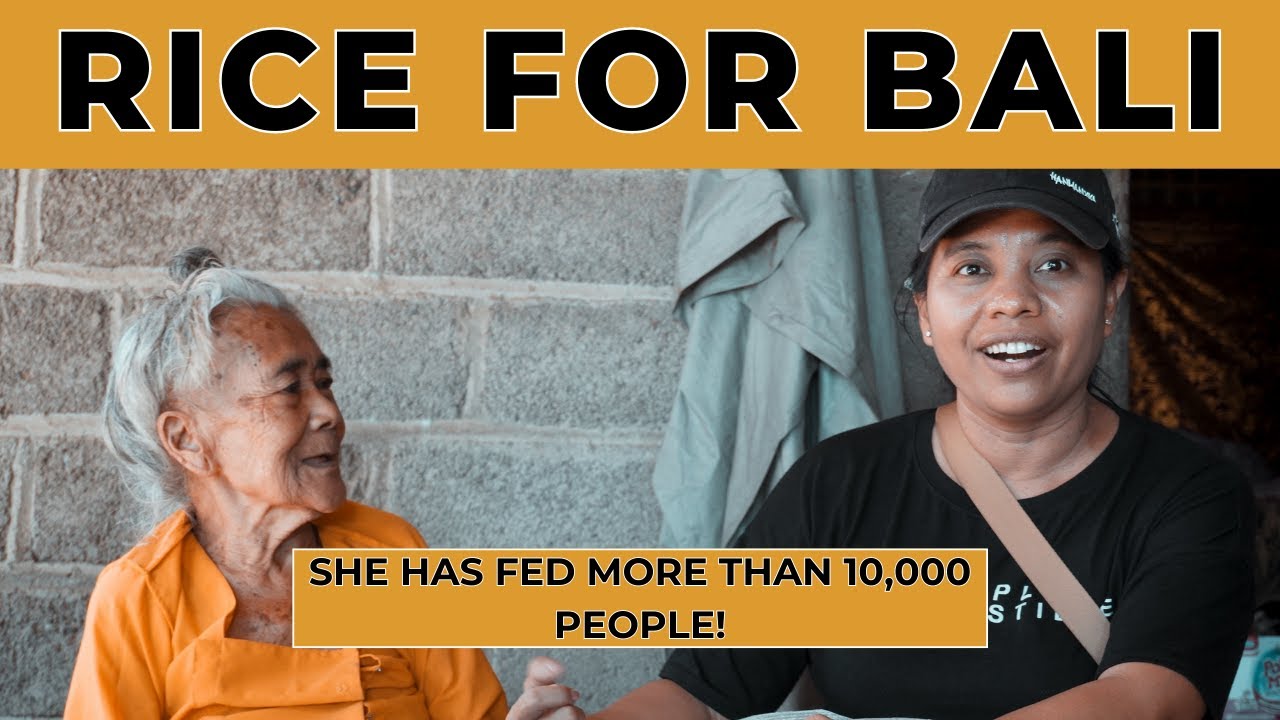 She Has Fed More Than 10,000 People In Bali - Rice For Bali.