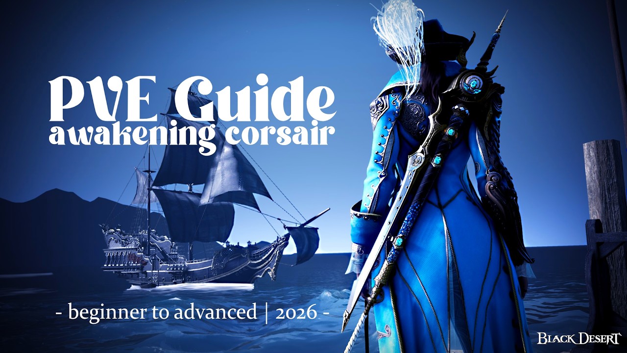 BDO | Corsair Awakening PVE Guide 2026