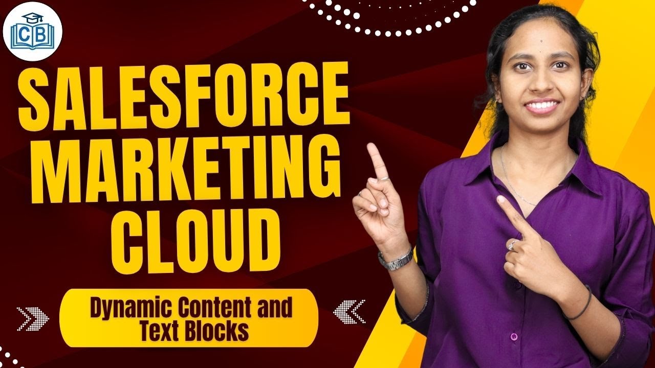 Dynamic Content and Text Blocks in Salesforce Marketing Cloud | SFMC Online Course | CyberBrainer